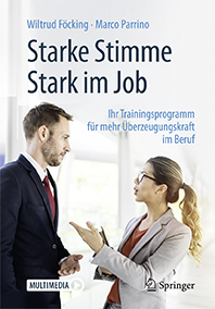 Starke Stimme, Stark im Job